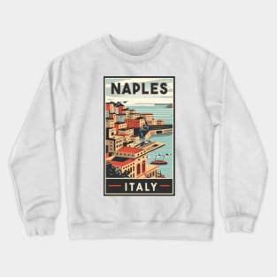 A Vintage Travel Art of Naples - Italy Crewneck Sweatshirt